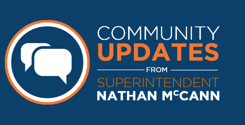 Community Update from Superintendent McCann