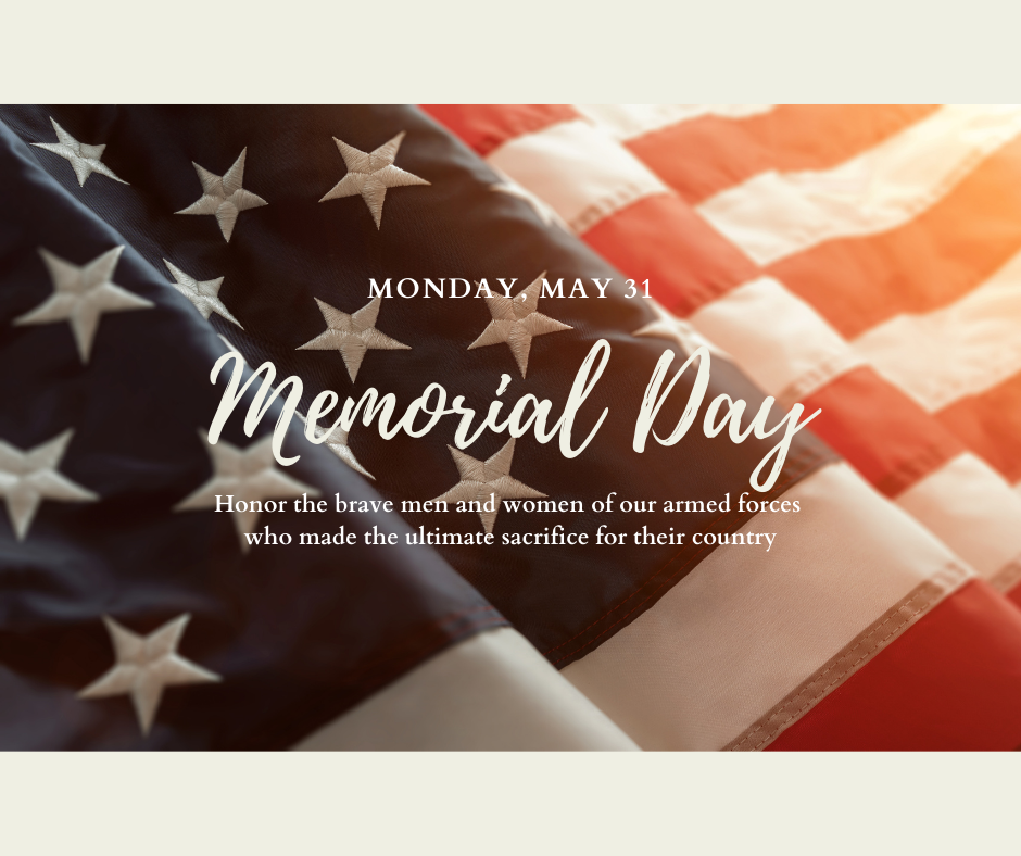 No school on Monday May 31 for Memorial Day