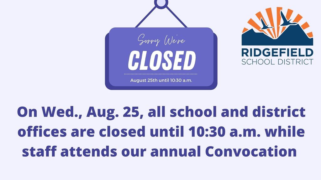 Closed on Wednesday Aug. 25th