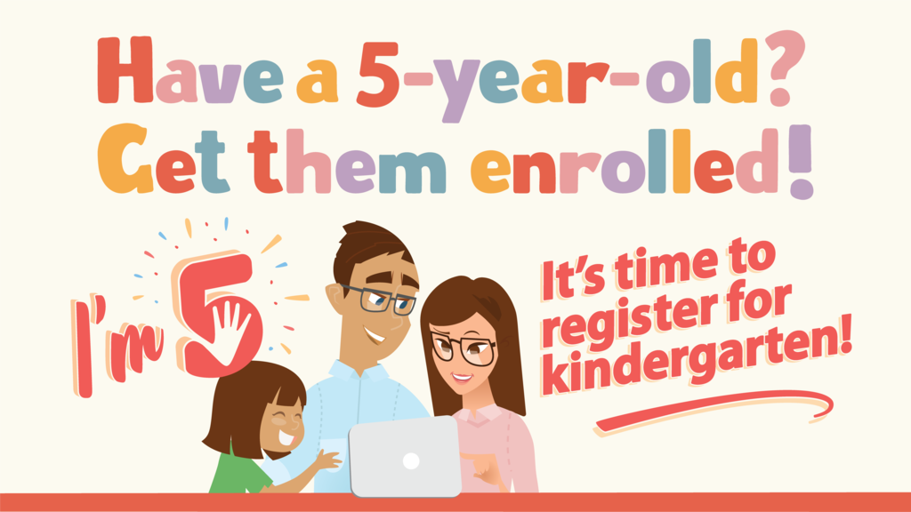It's time to register for kindergarten